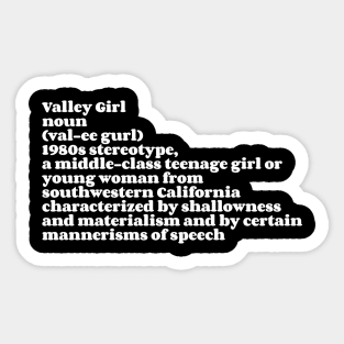 Valley Girl Definition Sticker